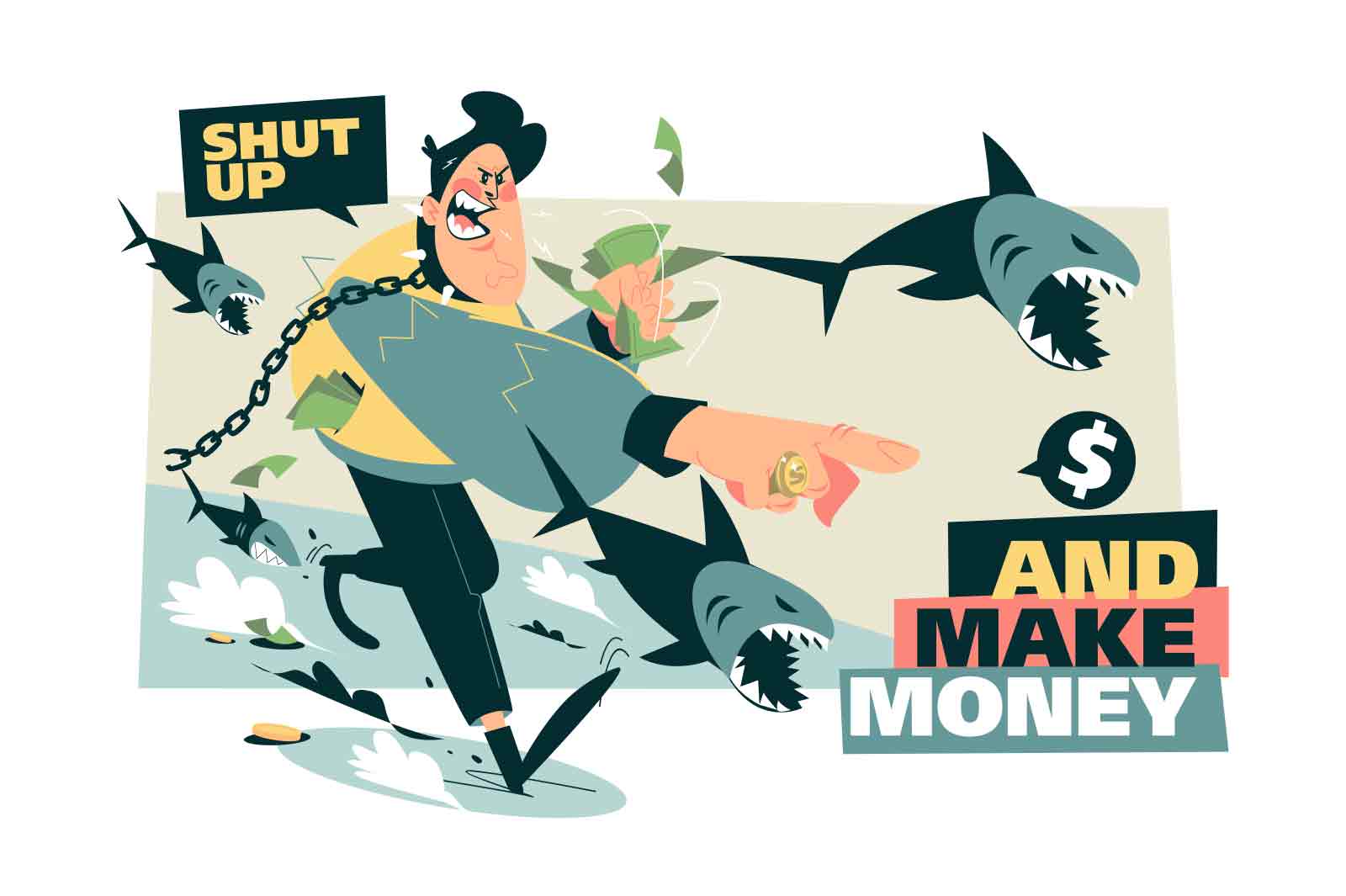 Business shark, shut up and make money vector illustration. Successful business strategy flat style concept. Earn money or increase income